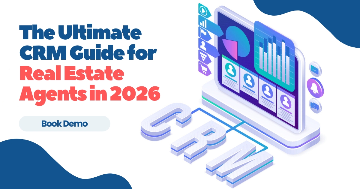 The Ultimate CRM Guide for Real Estate Agents in 2026 (1).jpg.jpeg